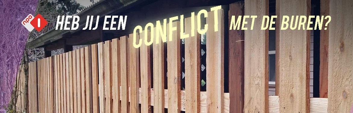 Conflict met de buren?